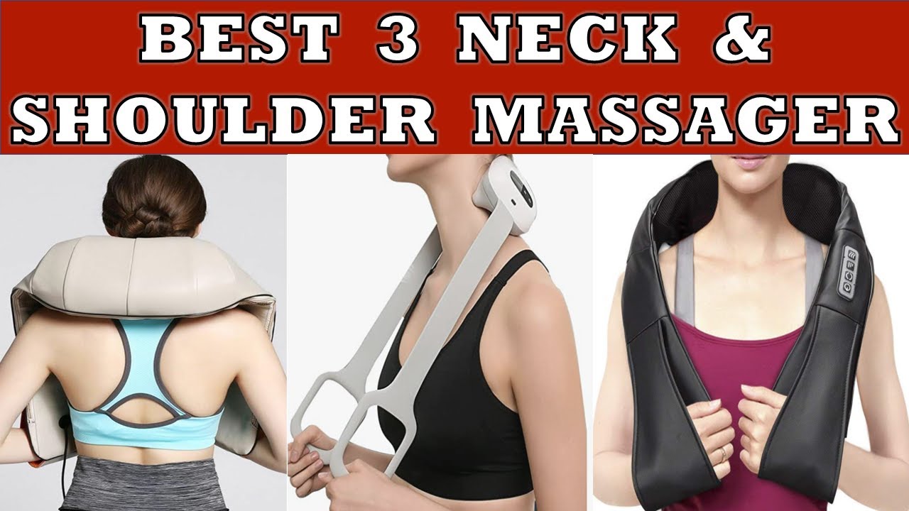 Best 3 Neck and Shoulder Massagers in India - Review 