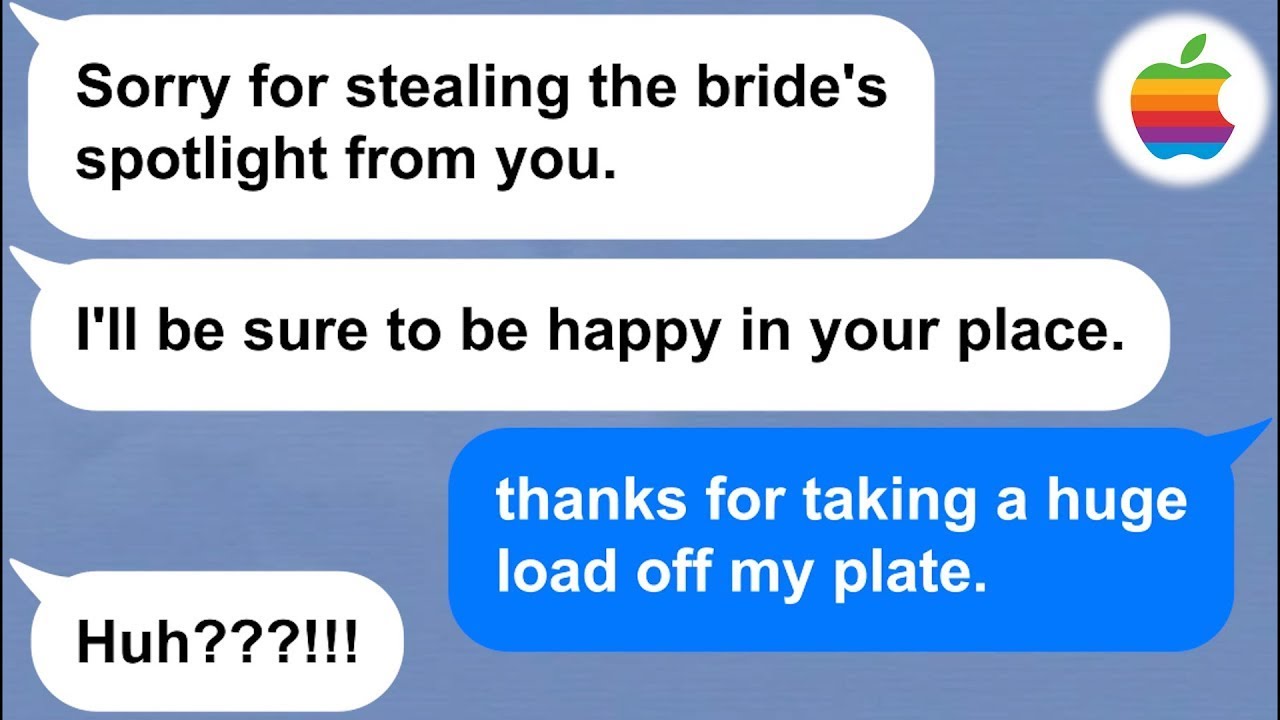 【Apple】My sis told me "Don't cancel the wedding plans, I'll be the bride instead" so I told her...