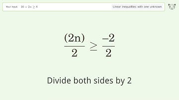 Solving Linear Inequalities: 10+2n is Greater Than or Equal to 8