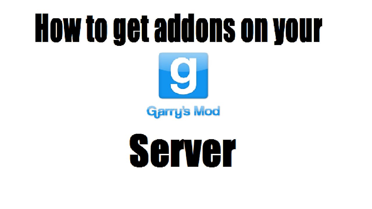 How to get addons on your own Gmod server - YouTube