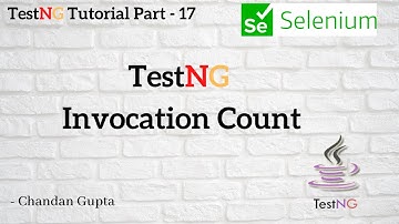 Invocation Count | Run a Test multiple times using TestNG | TestNG Tutorial Part #17