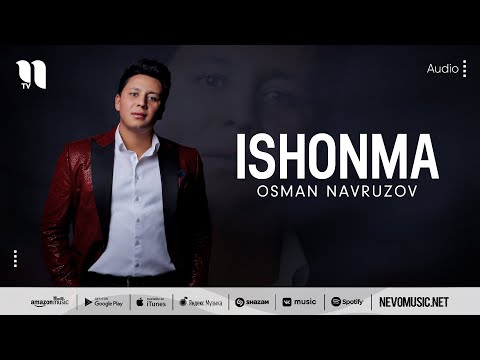 Osman Navruzov - Ishonma фото