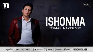 Osman Navruzov - Ishonma Audio 2022