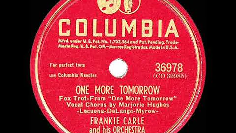 1946 HITS ARCHIVE: One More Tomorrow - Frankie Car...