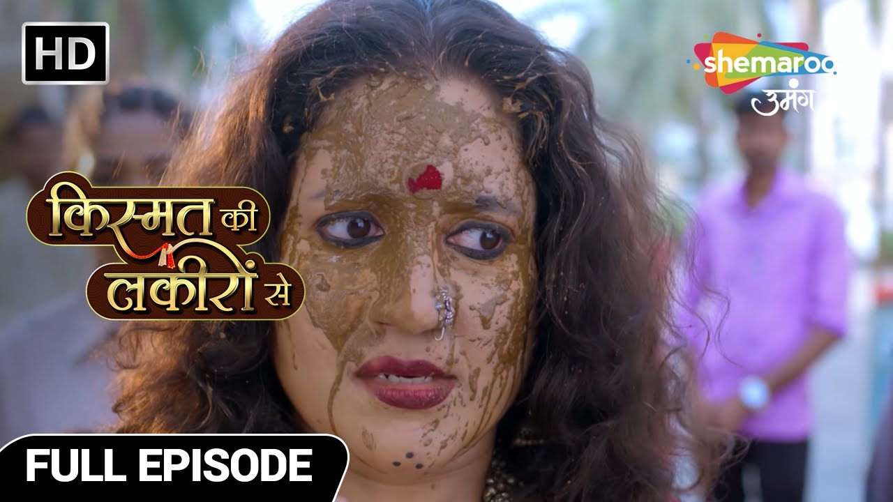 Kismat Ki Lakiron Se Hindi Drama Show | New Episode | Shraddha Ner Kiya Kisse Panga? | Full Episode