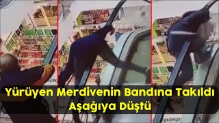 Yürüyen Merdivenin Bandına Takıldı Aşağıya Düştü