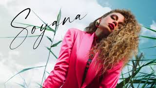 SOYANA - Се ля ви | Official Audio | 2020