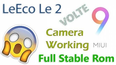 | Hindi | Miui 9 For LeEco Le2 | Flashing Guide | Fully Stable Rom | Leeco Le2 New MIUI9 Rom |