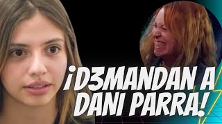 ¡CONFIRMADO! ¡DEM4NDAN A DANIELA PARRA!