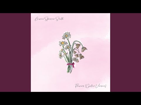 Flowers (Guitar Version)