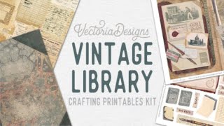 Discover our Vintage Library Crafting Printables Kit | Desk Organizer | Junk Journal