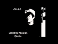 Something About Us (Remix) - Daft Punk Ft. Jay iLL