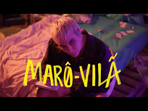 Marô | Vilã  [Videoclipe Oficial]