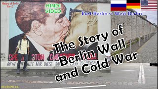 The Story Behind Berlin Wall & Cold War || History of Berlin Part 2 || Hindi Vlog.