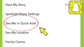 Snapchat Show me in Quick Add Settings