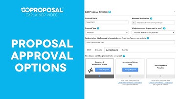 Proposal Approval Options | GoProposal Help Center | Help Videos
