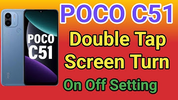 POCO C51 Double Tap On Off Screen Kaise Kare | How To Double Tap To Screen Lock in POCO C51