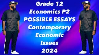 MASTER Grade 12 Economics Paper 2 in 2024 with These 3 Essays| Question 6