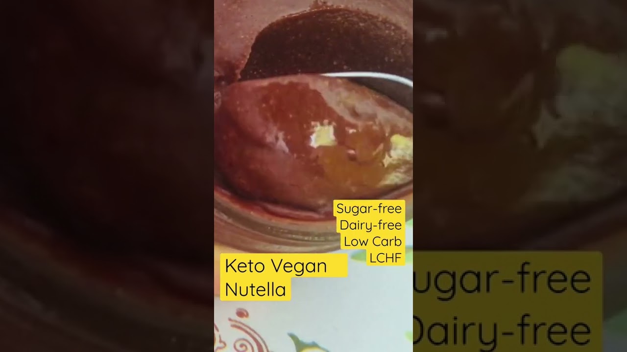 Keto Vegan Nutella🧡Sugar-free, Dairy-free, Low Carb, LCHF