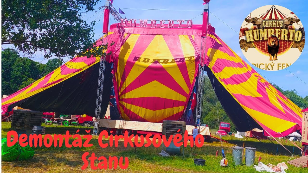 Demontáž Cirkusového Stanu/Składanie Namiotu Cirkus Humberto 2023