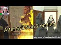 After Evil nun 2 secret ending