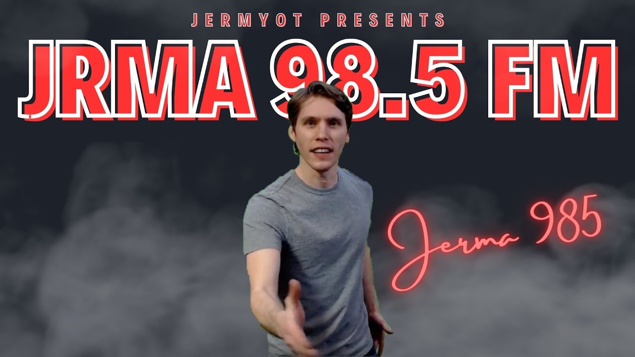 Jerma beats I listen to in my clapped out Honda Civic.