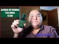 ACQUA DI PARMA COLONIA CLUB. ¿COMO HUELE?