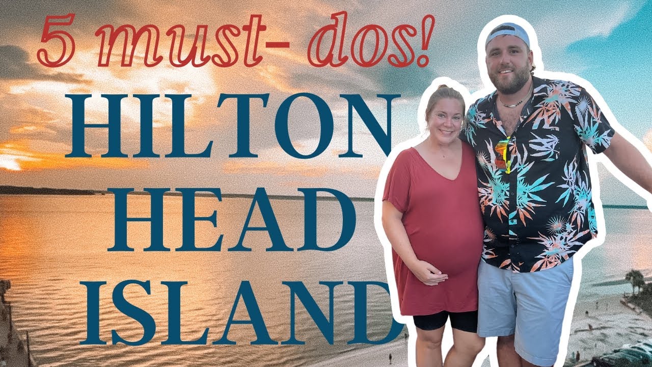 HILTON HEAD | 5 Things to do in Hilton Head, South Carolina, for a weekend getaway!