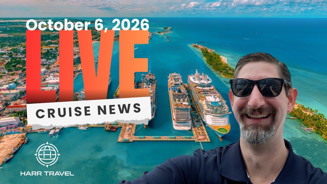 Weekly Cruise News w/Danny from Harr Travel - October 6, 2026