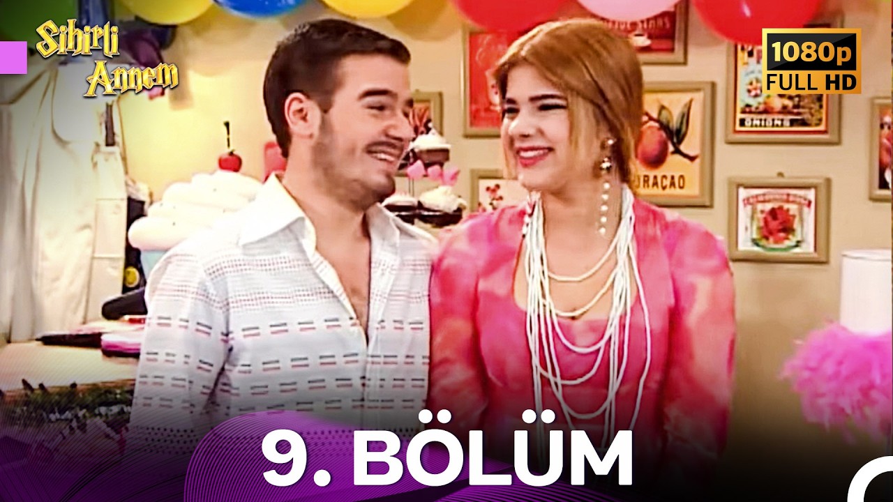 Sihirli Annem 6. Sezon 9. Bölüm (Ekstra Uzun)