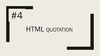 Tutorial No.4 | HTML Text Quotations | In Hindi | (Step-by-Step) | [ 2021 ]
