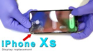 iPhone Xs Display Replacement | tutorial