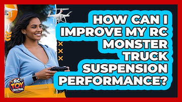 How Can I Improve My RC Monster Truck Suspension Performance? - RC Toy Central