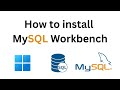 How to install mysql workbench on windows - Mysql Tutorial