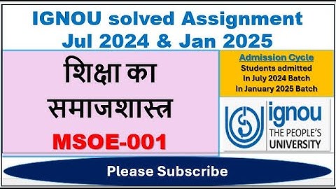 शिक्षा का समाजशास्त्र MSOE 01 Solved Assignment 2024-25 in Hindi #ignousolvedassignment #msoe #viral