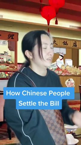 How Chinese people settle the bill