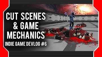 Cut Scenes & Game Mechanics - Unity 3D Indie Game Devlog #6