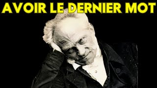 SCHOPENHAUER  L'ART D'AVOIR TOUJOURS RAISON