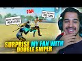 I Found My Die Hard Fan In Rank || Double Sniper 15 Kills Gameplay || Desi Gamers