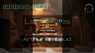 Arthur Rimbaud - Les Effarés - Indie Pop