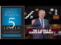 The 5 Levels of Leadership By John Maxwell Summary ! #the5levelsofleadershipbyjohnmaxwell