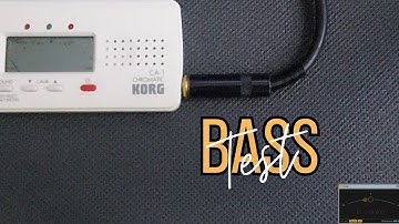 Korg CA 1 Chromatic | Bass Test