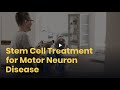 Stem Cell Treatment for Motor Neuron Disease | Lyfboat