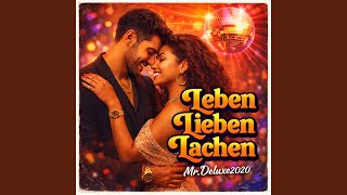 Leben,Lieben,Lachen Leben,Lieben,Lachen