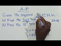 Arithmetic Progression (AP), find the 1st, 10th and nth term.