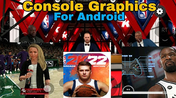 Nba 2k22 Console Graphics For Android | Nba 2k22 Android Gameplay | Realistic Ultra Graphics