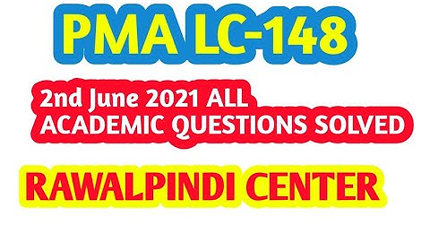 || PMA LC-148 || | RAWALPINDI CENTER | | 2nd June 2021 | ARMY INITIAL TEST