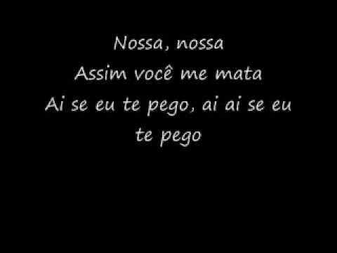 nossa,nossa asimm voce me mata - michel telo ( letra)