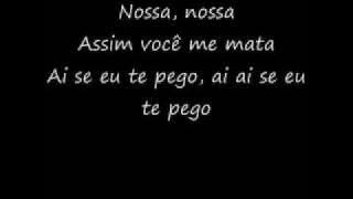 nossa,nossa asimm voce me mata - michel telo ( letra)