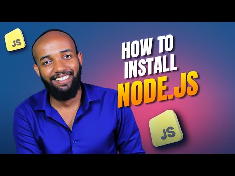 2.How to install NodeJS IN Amharic